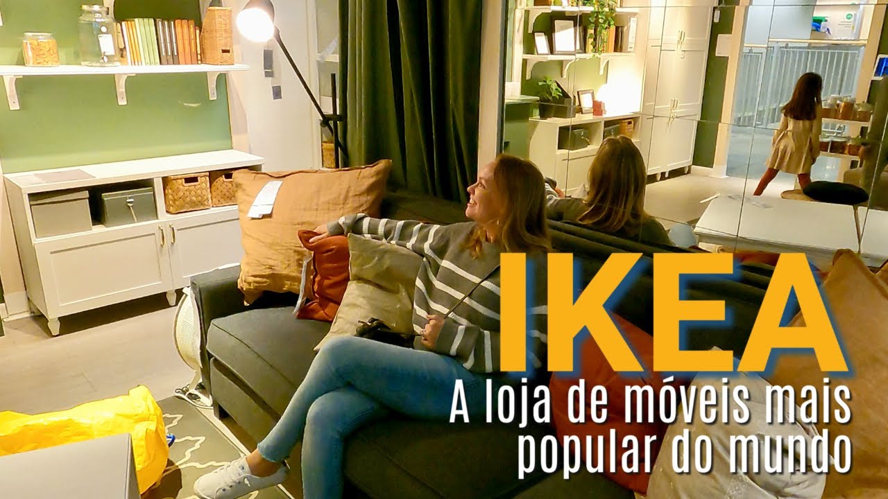 IKEA -- A LOJA DE MÓVEIS MAIS POPULAR DO MUNDO!