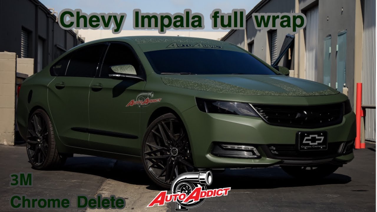 Chevy Impala 2019 3M Military Shadow & Matte Green Full Wrap with a full complete Chrome Delete!!