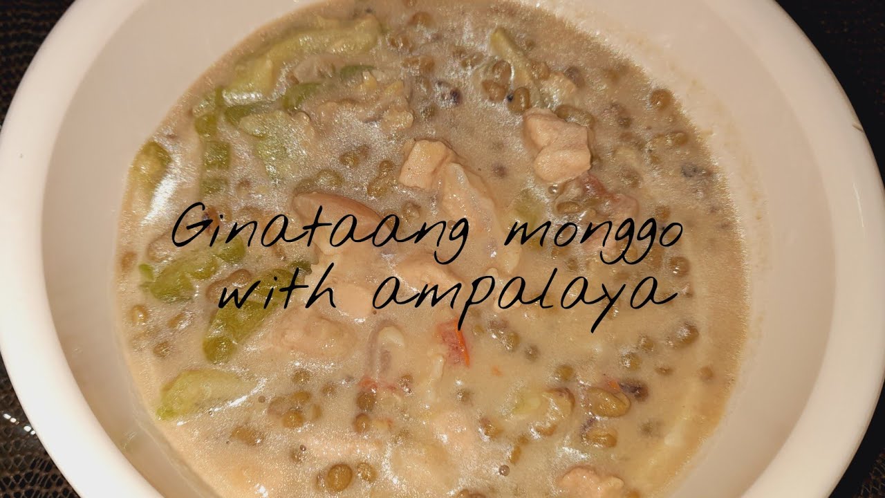 Ginataang monggo with ampalaya/ kosenyerang Bisaya