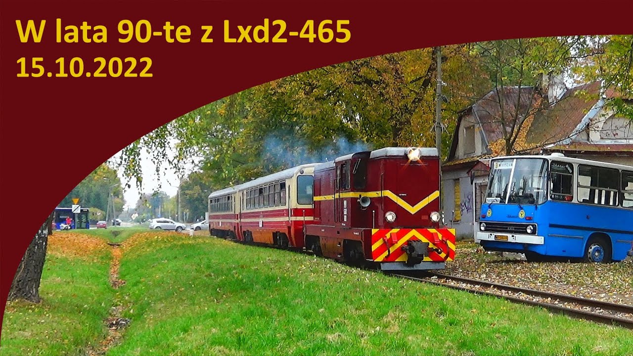 (15.10.22) W lata 90-te z Lxd2-465