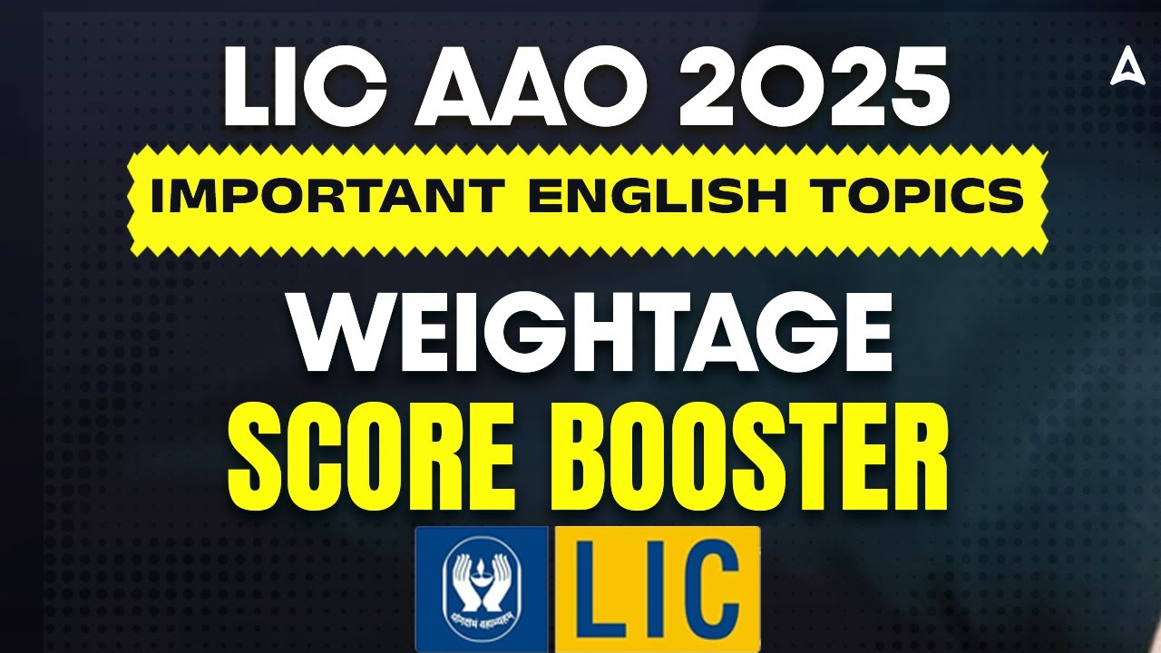 LIC AAO English Preparation | LIC AAO English Important Topics & Score Booster Strategy