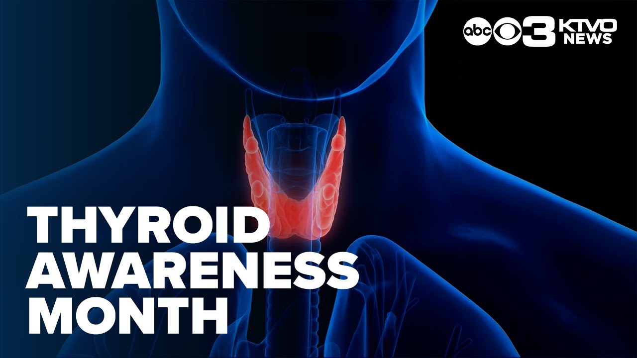January marks Thyroid Awareness Month as 20 million Americans face thyroid disease