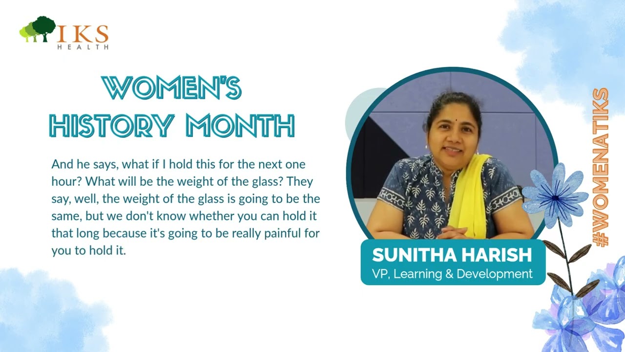 Message to My 18-Year-Old Self | Sunitha Harish | #WomenatIKS | Women's History Month | IKS Health