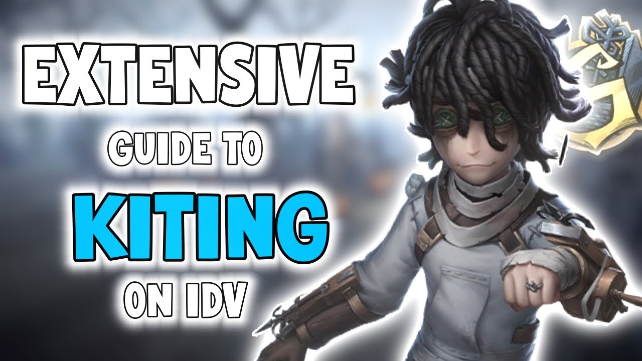 How to KITE like a PRO | Identity V Guide 