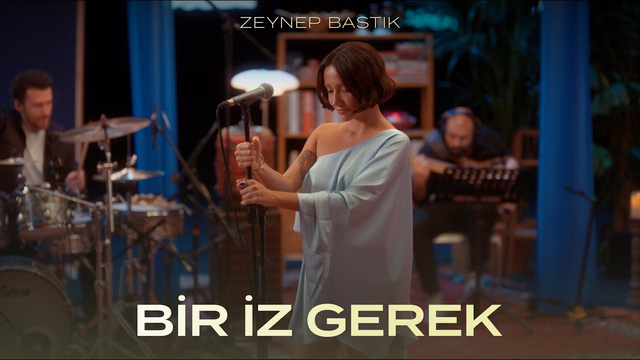 Bir İz Gerek (Akustik) - Zeynep Bastık