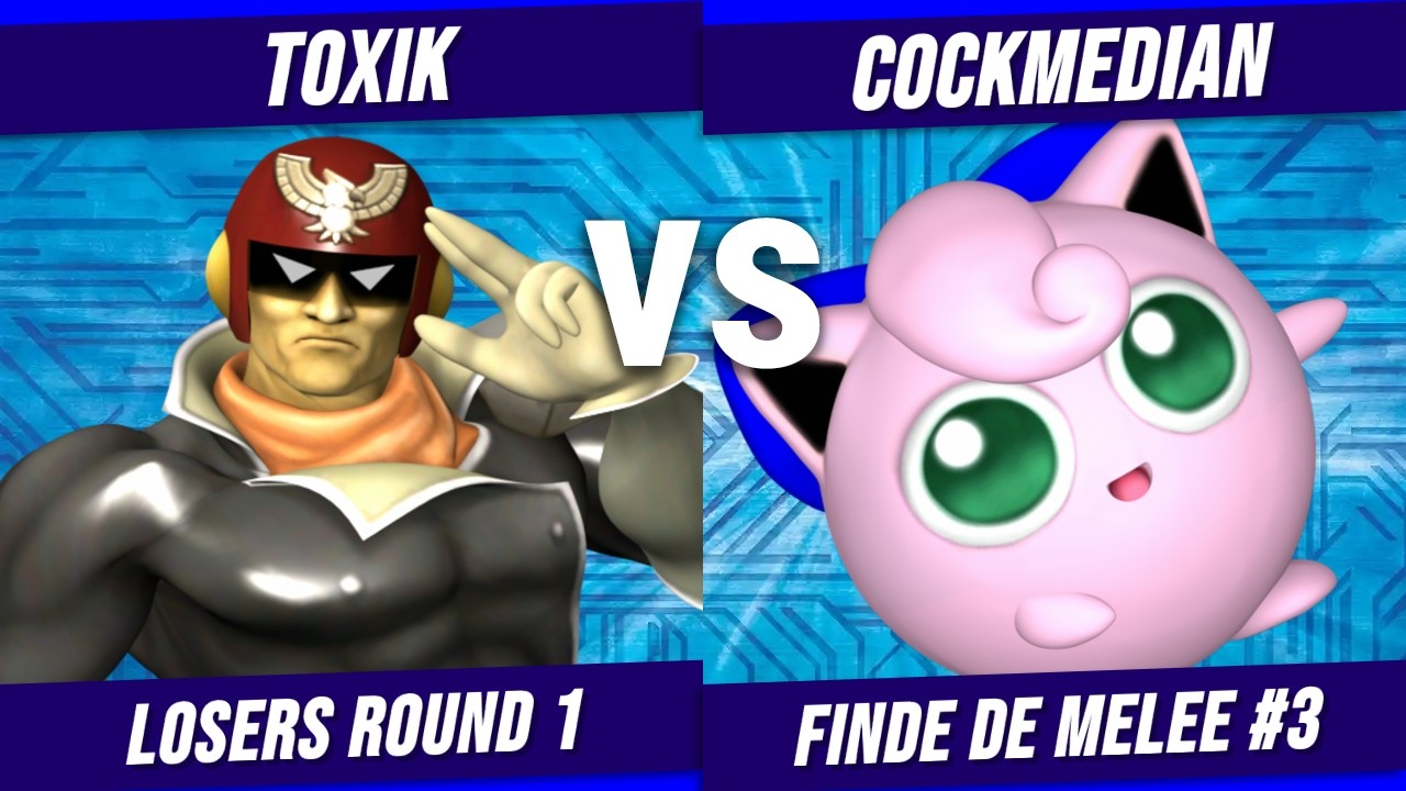 Finde De Melee # 3 TOXIK (Falcon)a vs Cockmedian (Puff) Losers round 1