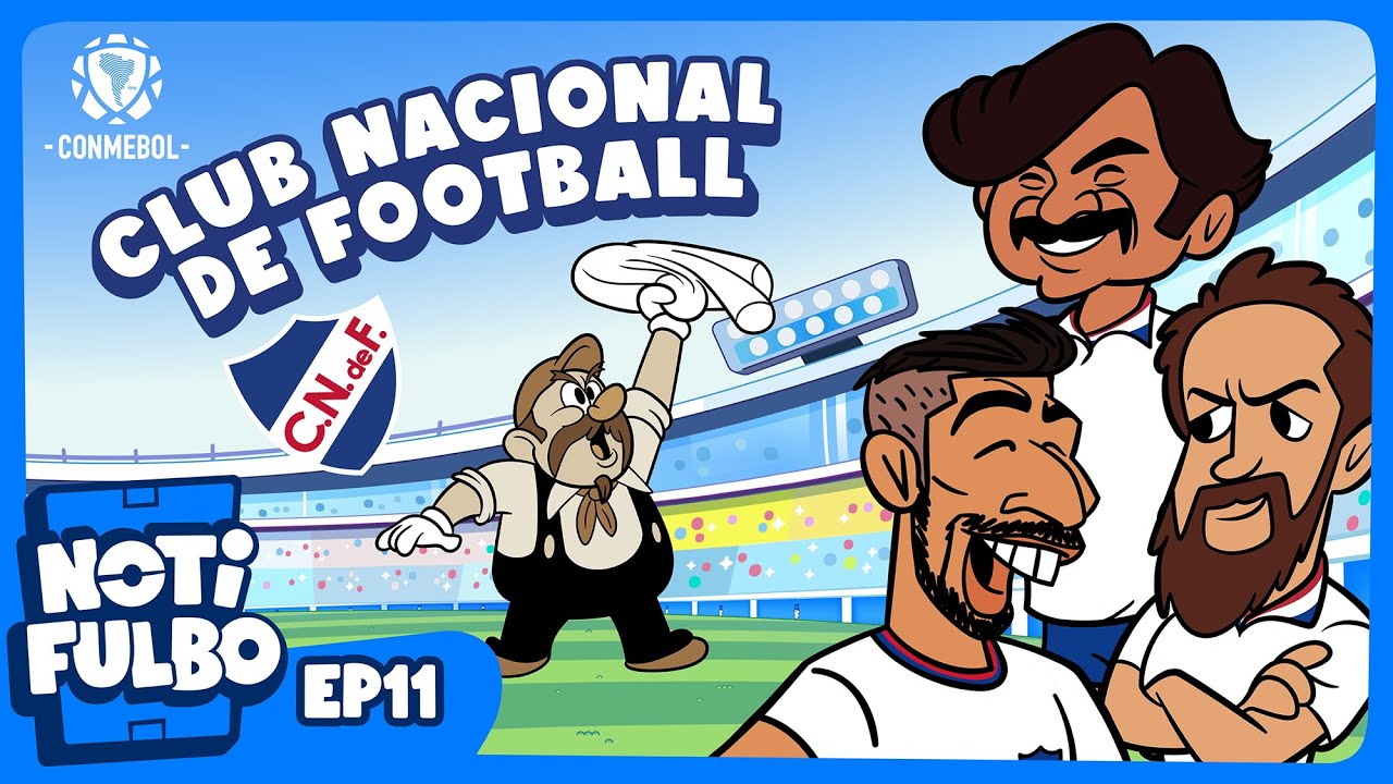 NOTIFULBO | CLUB NACIONAL DE FOOTBALL - EPISODIO 12