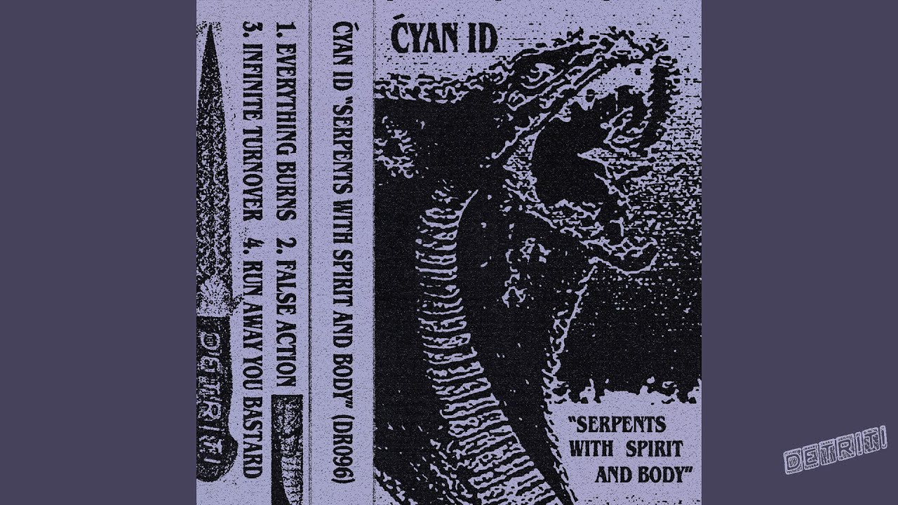 Ćyan ID - Serpents With Spirit And Body