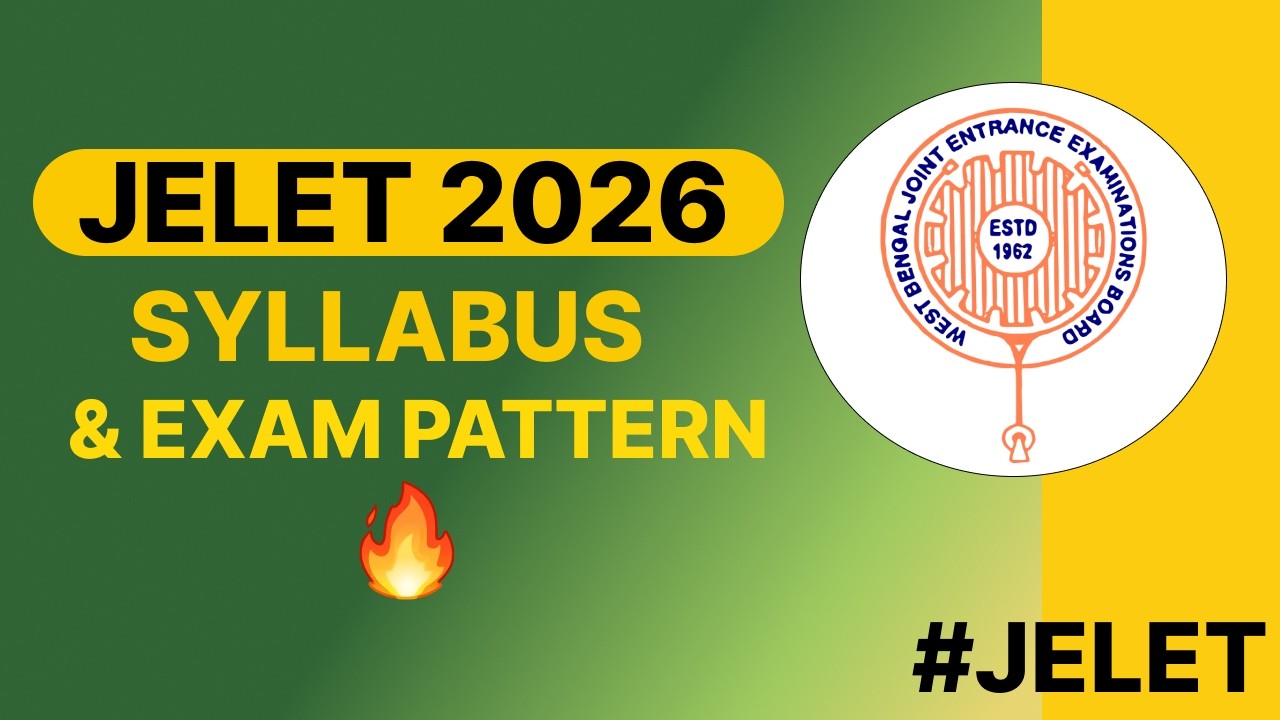 West Bengal Jelet 2026 Syllabus | Jelet Exam Syllabus #jelet2025#jelet#jadavpuruniversity#wbjee