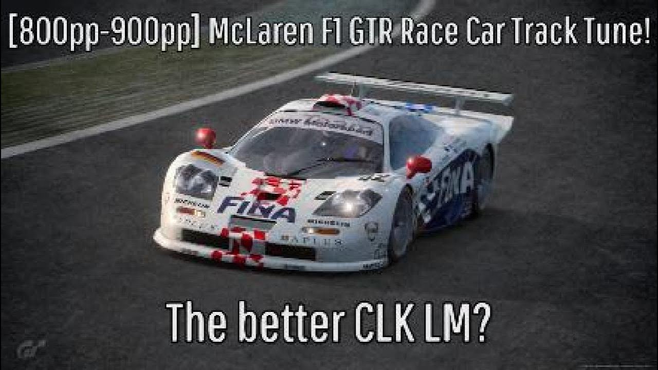 [800pp-900pp] BMW McLaren F1 GTR Race Car Track Tune (What a Name...) 1.10 Physics
