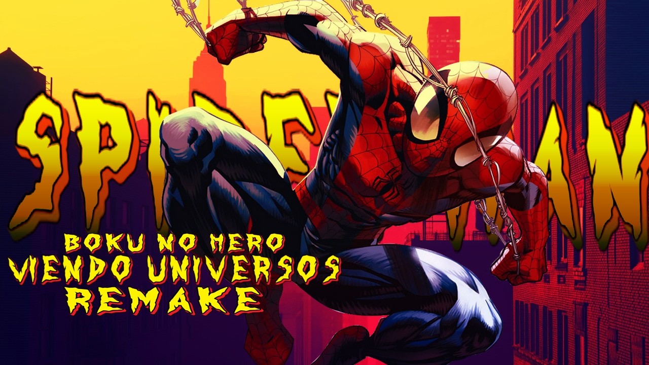 Boku no Hero Viendo Universos Capitulo Remake: Spider-man