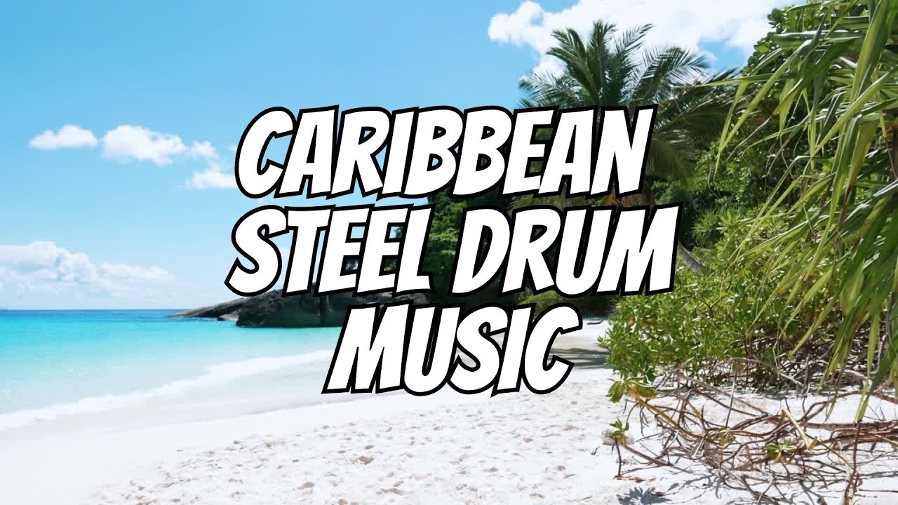 🌴 Relaxing Steel Drum Caribbean Music Loop for Ultimate Calm & Chill