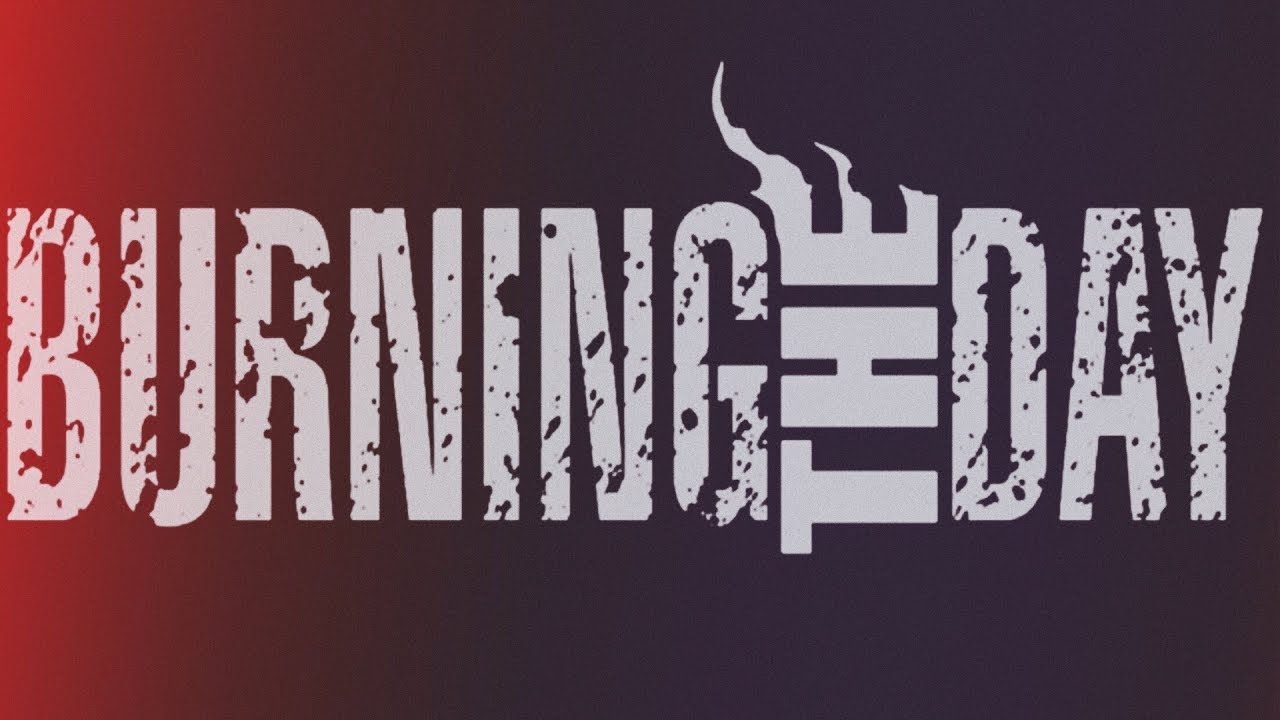 Burning The Day - Goodbye