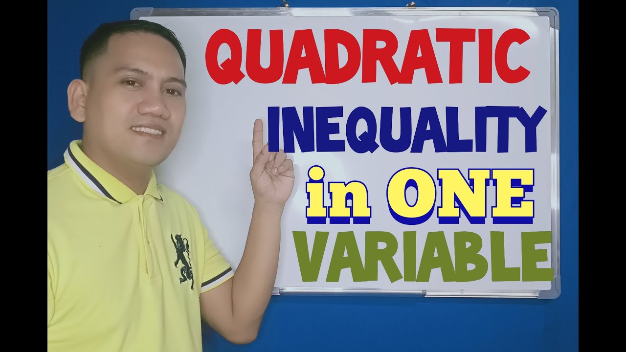 HOW TO SOLVE QUADRATIC INEQUALITY IN ONE VARIABLE (MATH TUTORIAL)