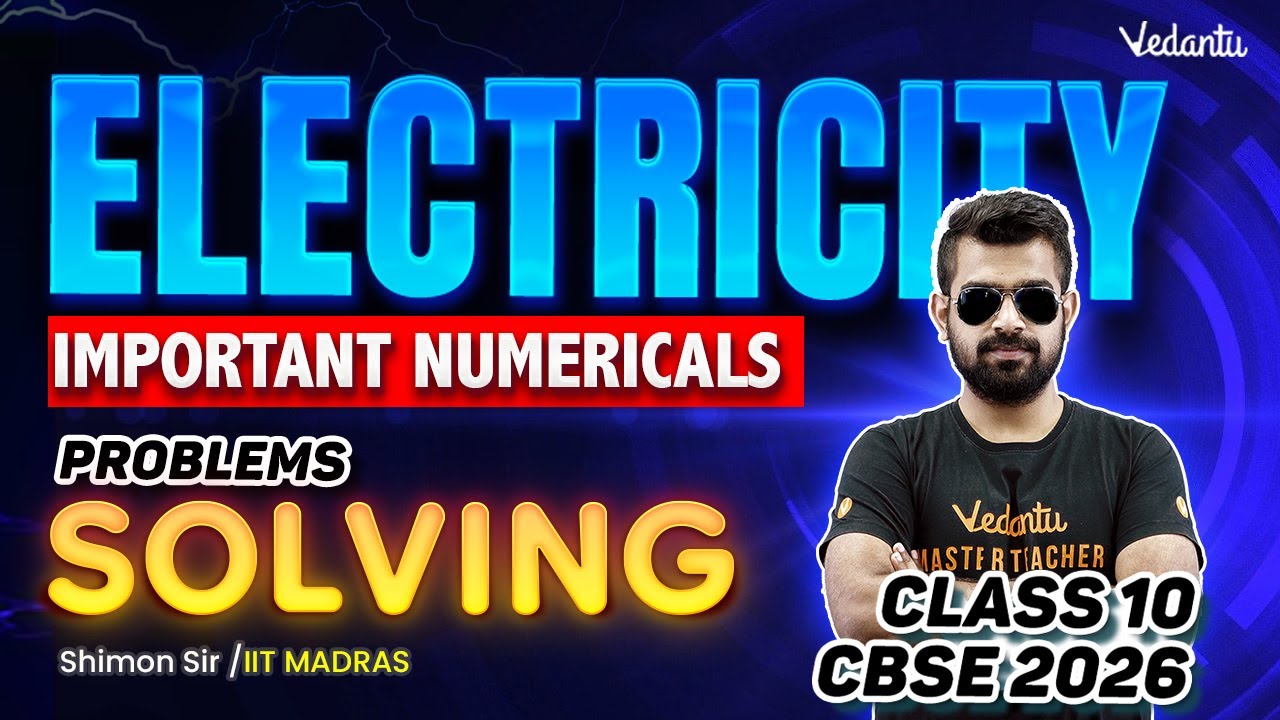 Electricity | Important Numericals Problem Solving | Class 10 | CBSE 2026 | Shimon Sir