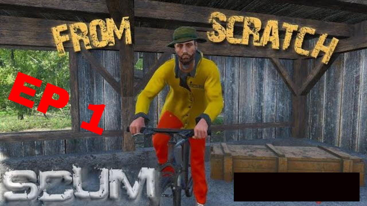 SCUM. Single Player series: Ep 1