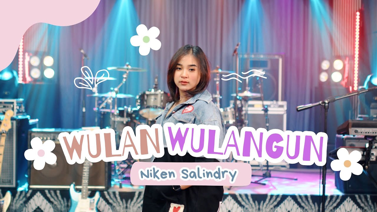NIKEN SALINDRY - WULAN WULANGUN ( OFFICIAL LIVE MUSIC )