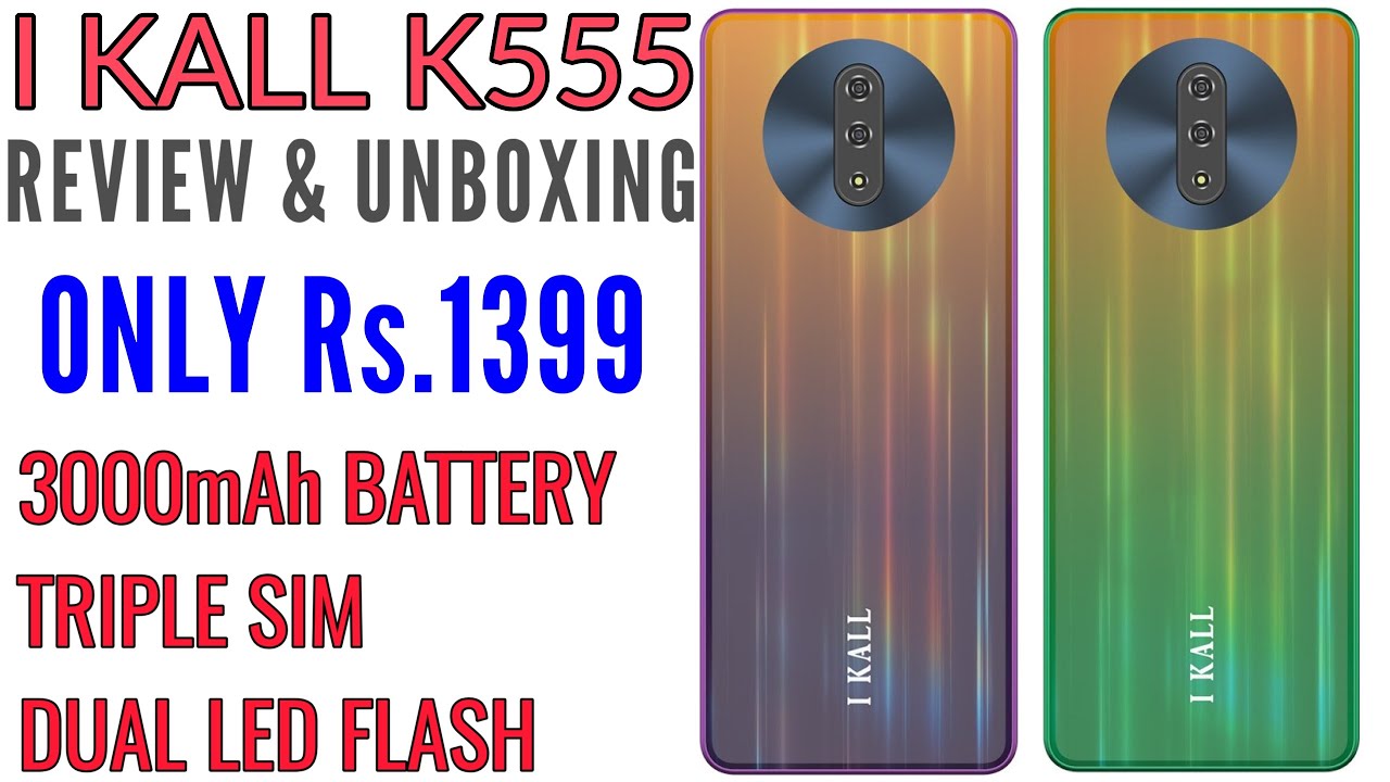 I kall k555 unboxing ( ikall k6300 ) mobile review | Rs.1399 only