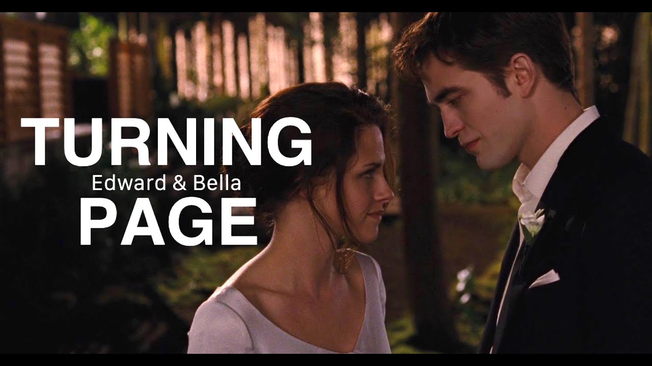 Edward & Bella | Turning Page