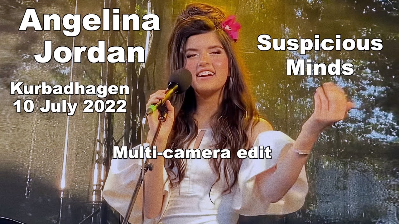 Angelina Jordan: Suspicious Minds, Kurbadhagen, Norway, 10 July 2022. Multi-camera edit.