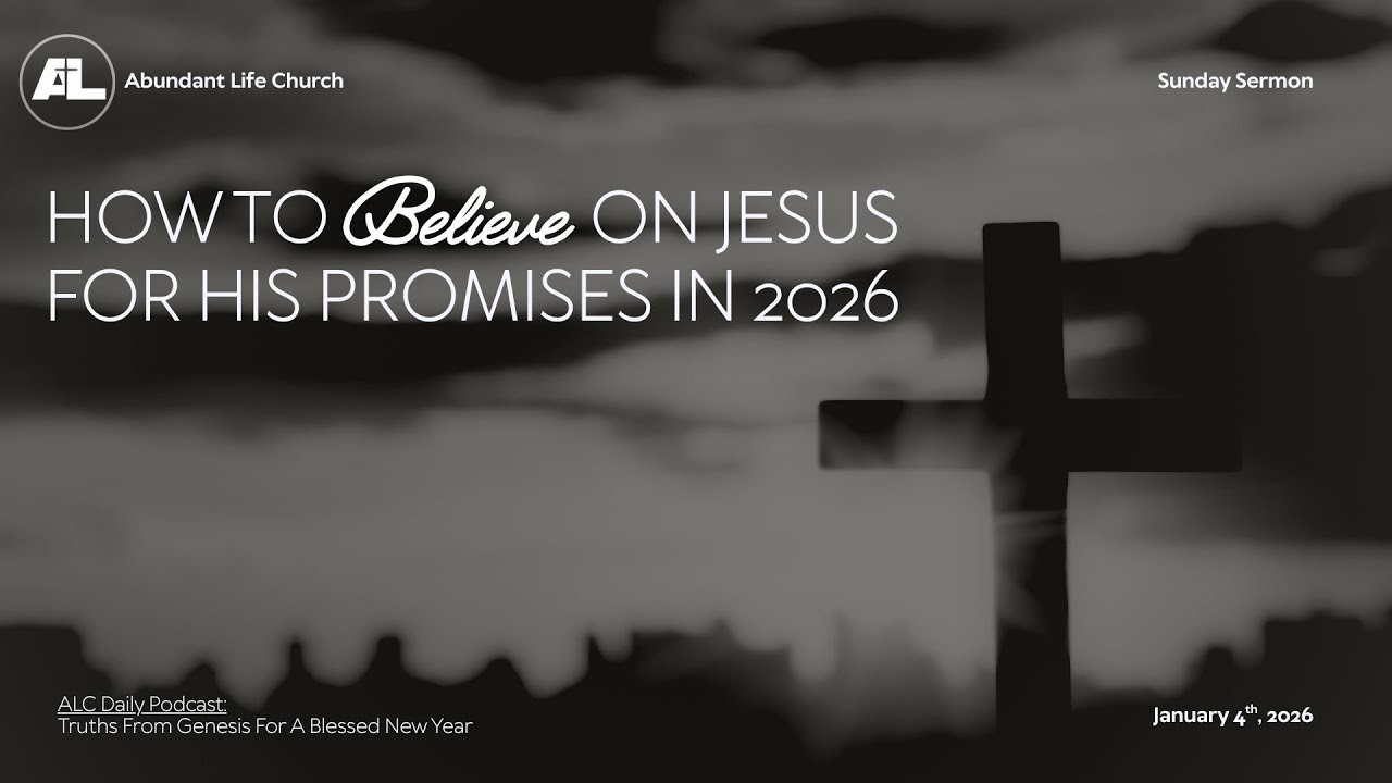 Sunday Service  How To Believe On Jesus For His Promises In 2026 || (9:30-10:30) 01/04/2026