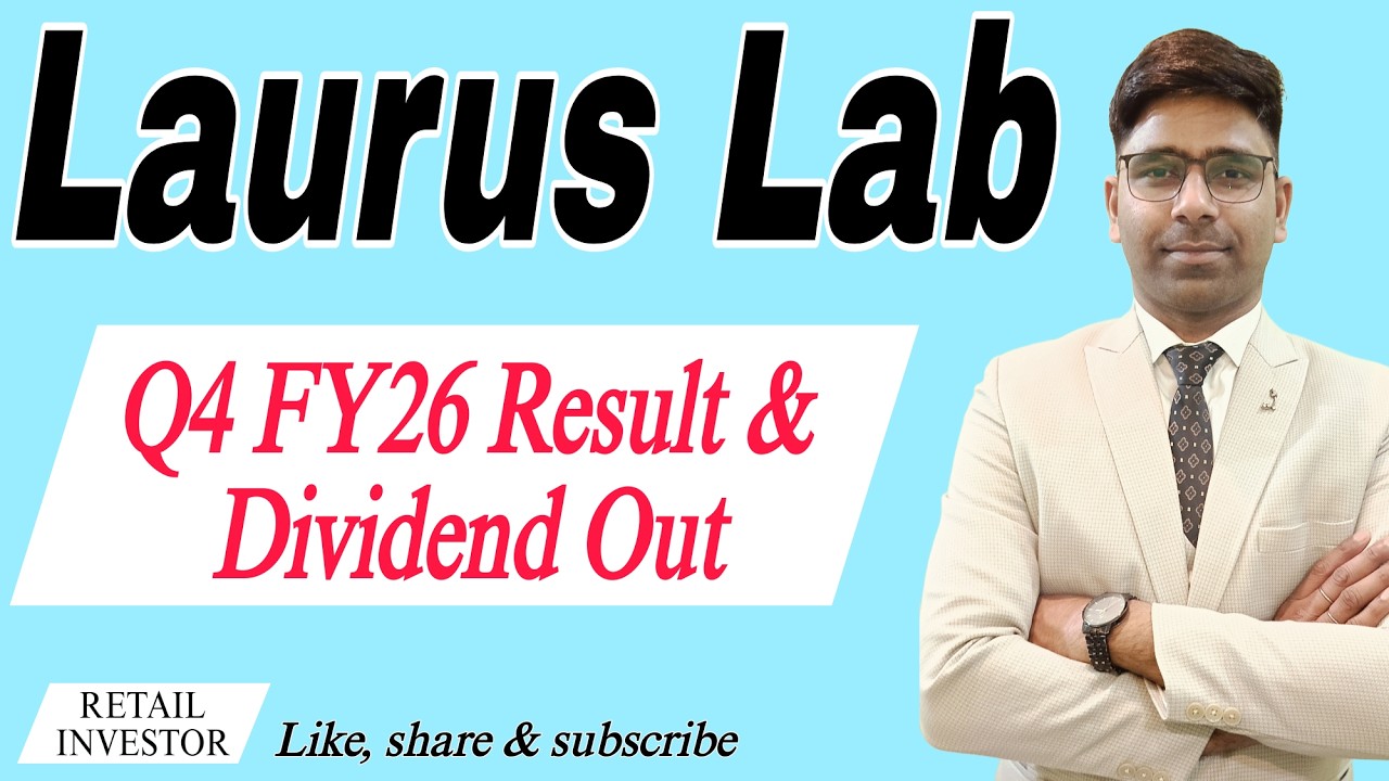 Laurus Lab Q4 Result Out || Dividend Announced For Shareholders || Good News For Shareholders ||