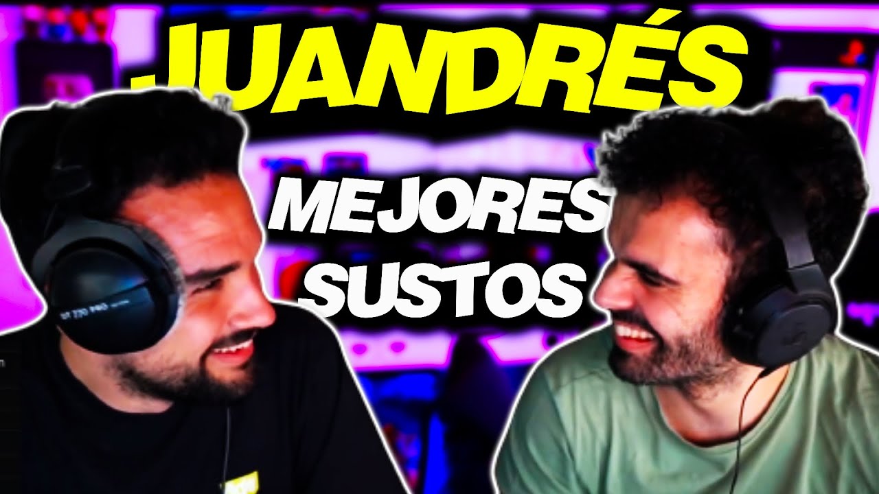 Los MEJORES SUSTOS de JUANDRÉS | IlloJuan y Andrés 😱👻