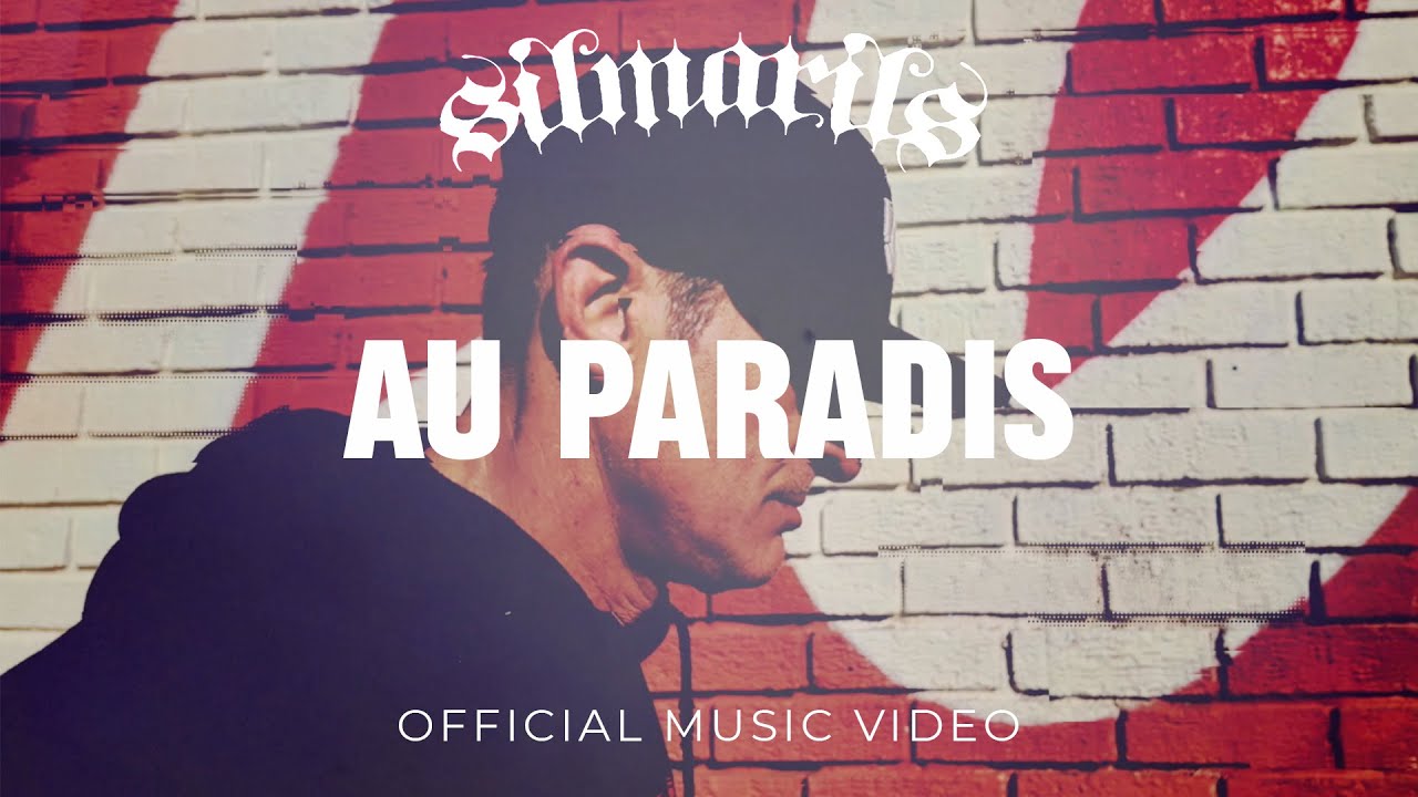 Silmarils - Au Paradis (Official Music Video) - Extrait de la musique du film 