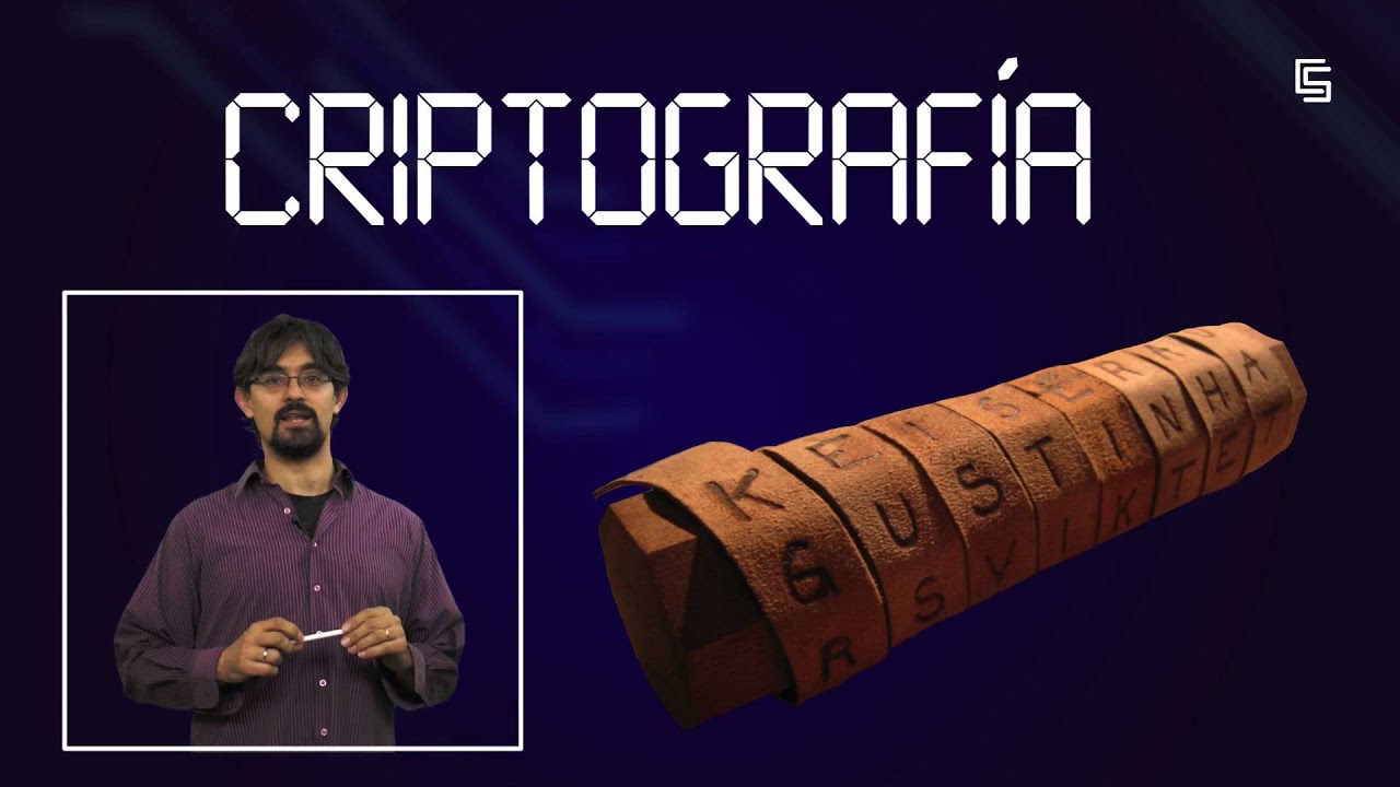 Introducci&oacute;n a la criptograf&iacute;a. Tipos de sistemas criptogr&aacute;ficos y algoritmos m&aacute;s utilizados (URJCx)