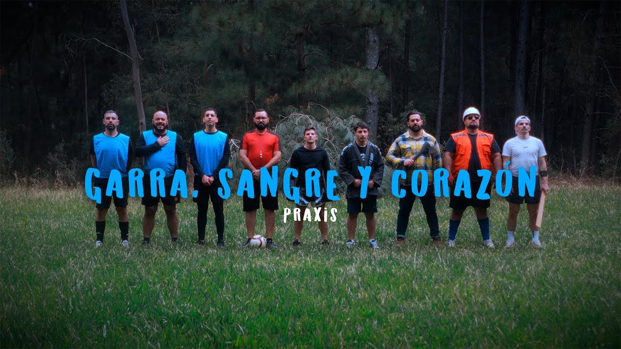 Praxis - Garra, Sangre y Corazón (Videoclip Oficial) | Selección Uruguaya