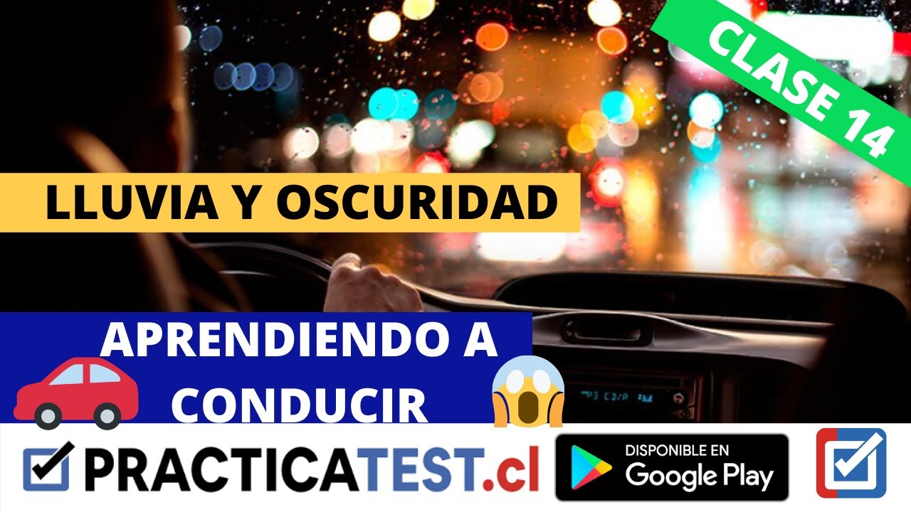 APRENDER A CONDUCIR – CURSO PRÁCTICO - MANEJO CON LLUVIA Y OSCURIDAD - EPISODIO 14