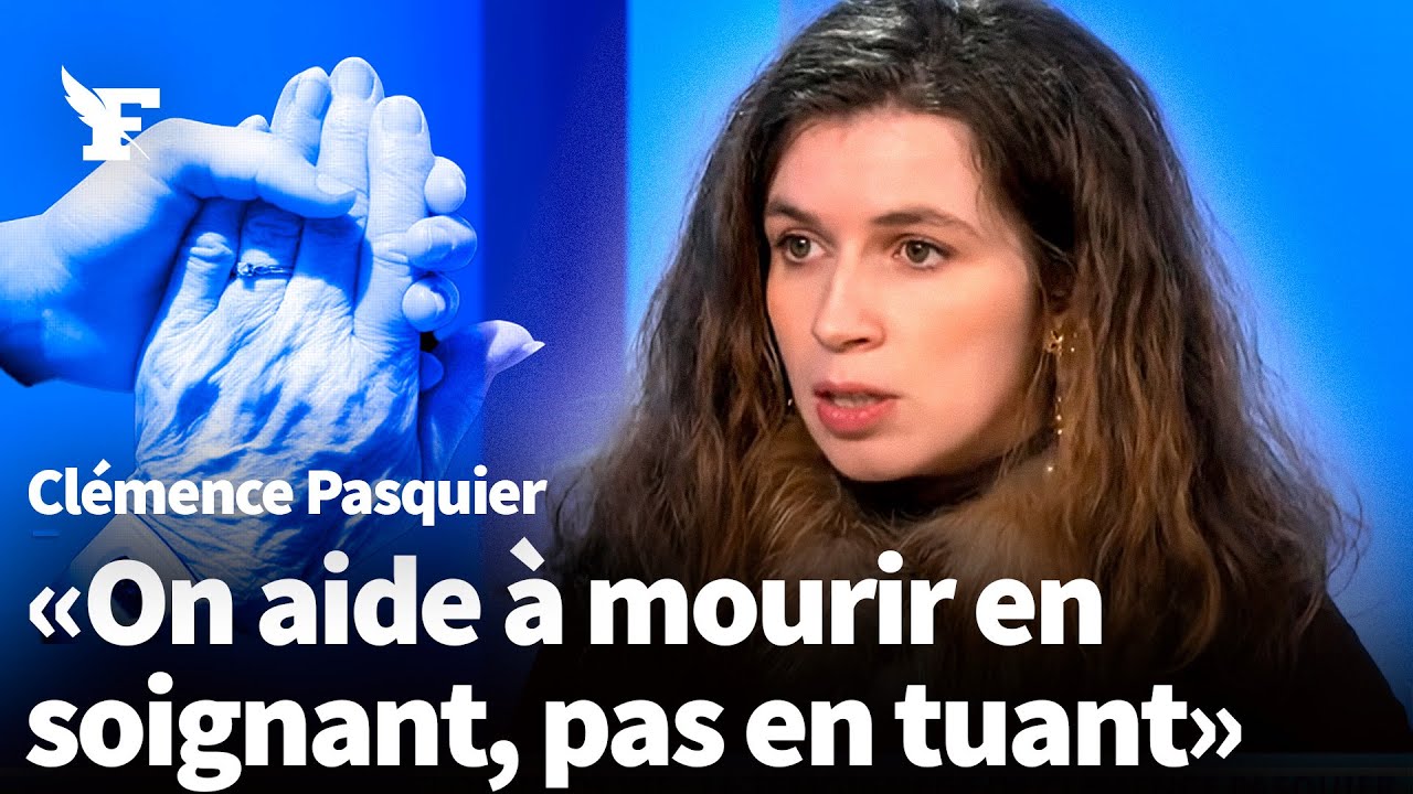 Fin de vie : les enjeux d'un débat complexe, avec Clémence Pasquier