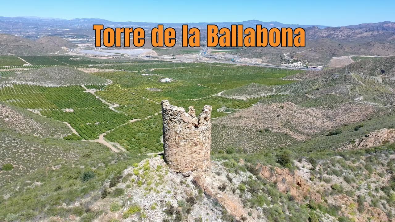 Torre de la Ballabona Huercal Overa / Antas Almería 16 Marzo 2026