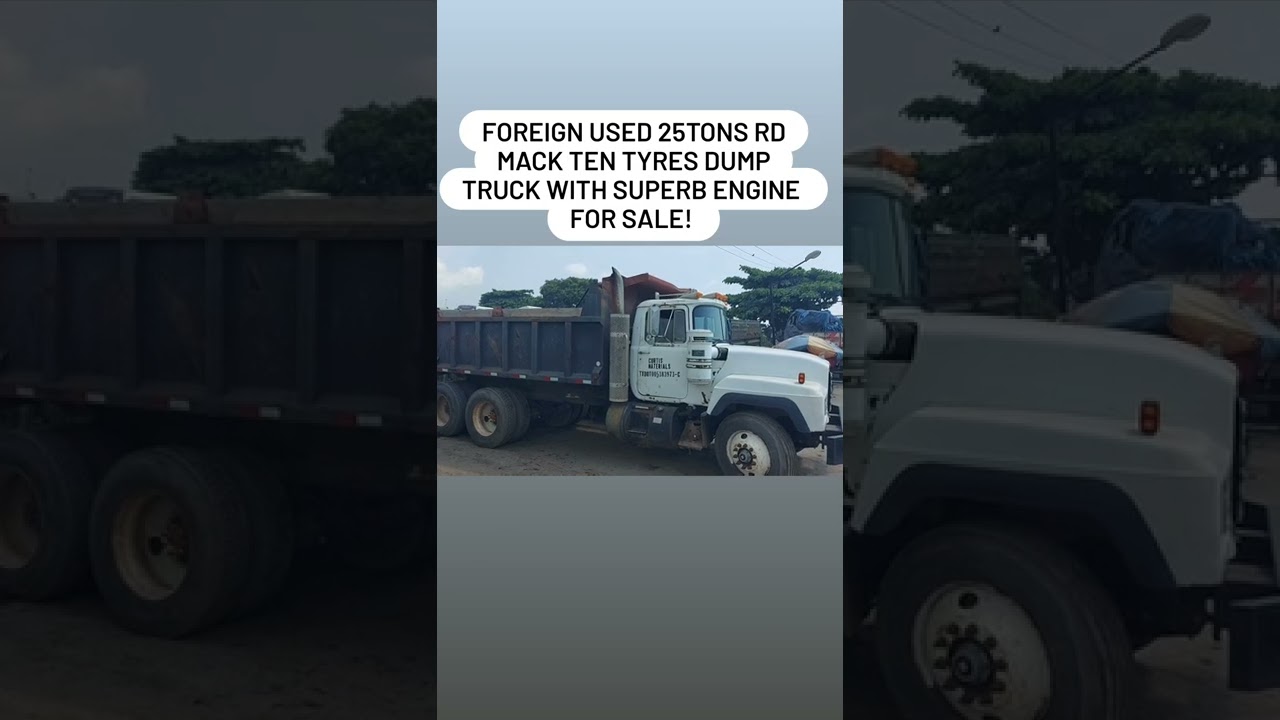 Foreign used 25tons RD Mack ten tyres tipper truck with superb engine big axle ten bolts rim for sal