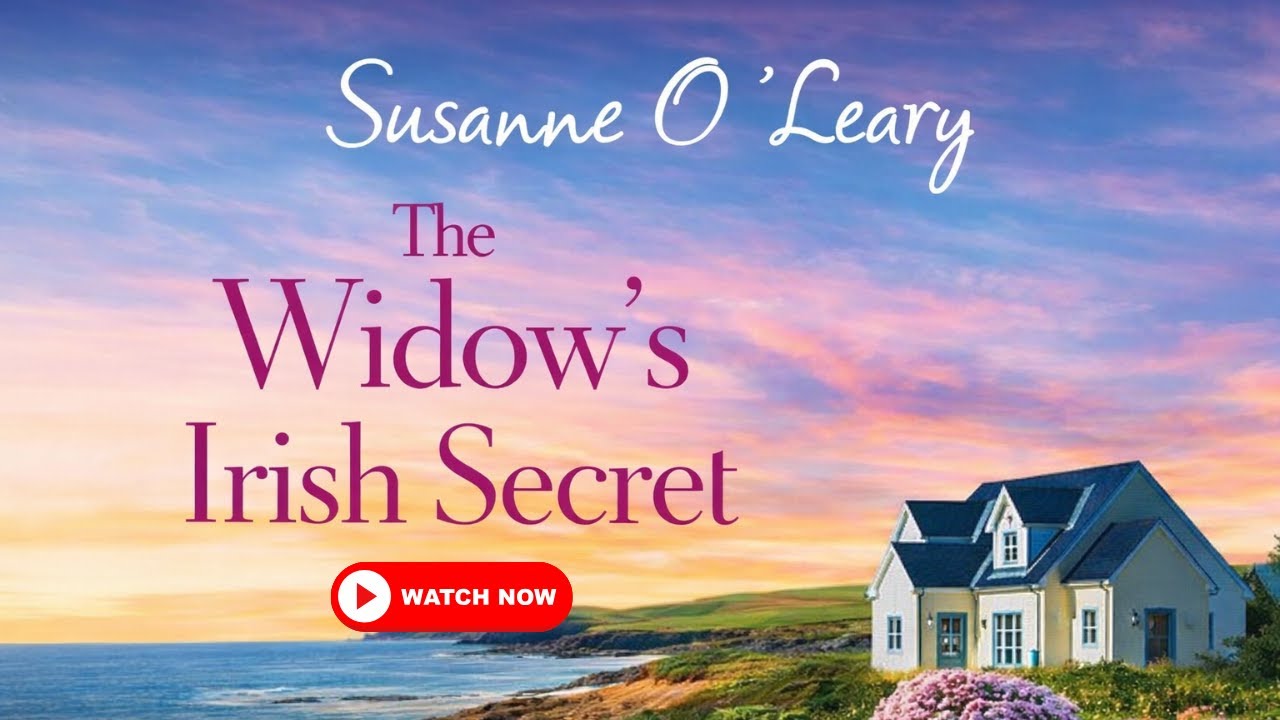 The Widow's Irish Secret | Susanne O'Leary | Full Romantic Suspense Audiobook