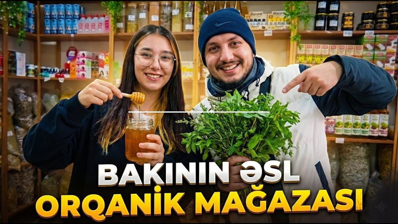 Лучший магазин органических продуктов в Баку на рынке 8 км | Натуральные масла, чаи премиум-класса