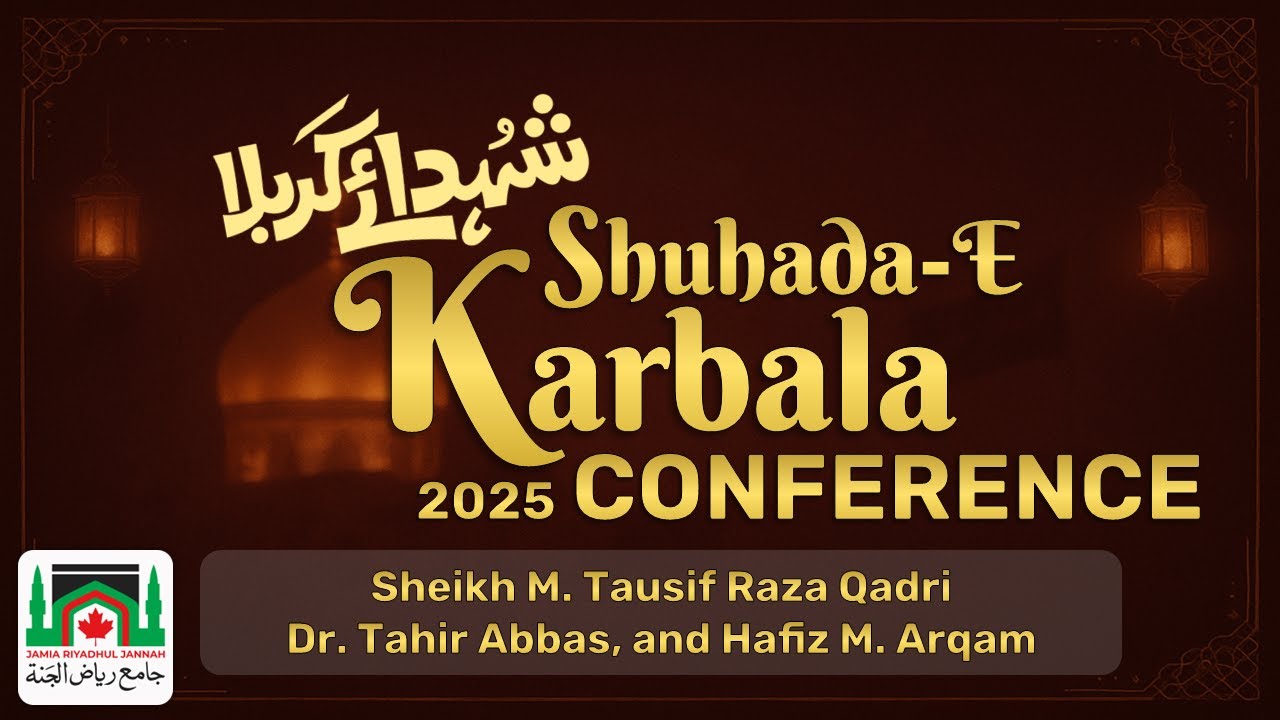 JRJ - Shuhada e Karbala Conference 2025