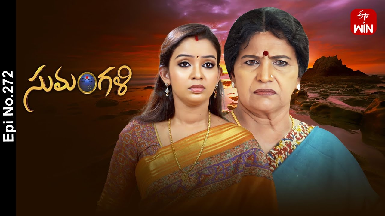 Sumangali | 25th February 2025 | Full Episode No 272 | ETV Telugu