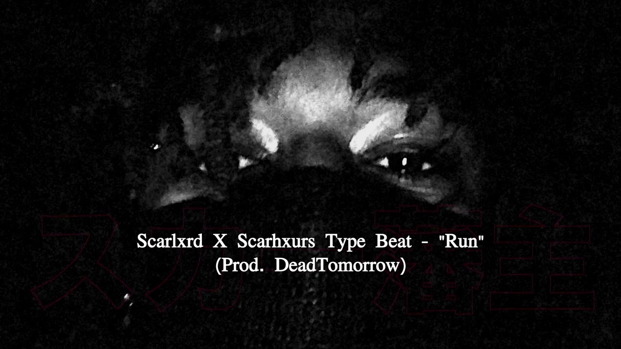 Scarlxrd X Scarhxurs Type Beat - 