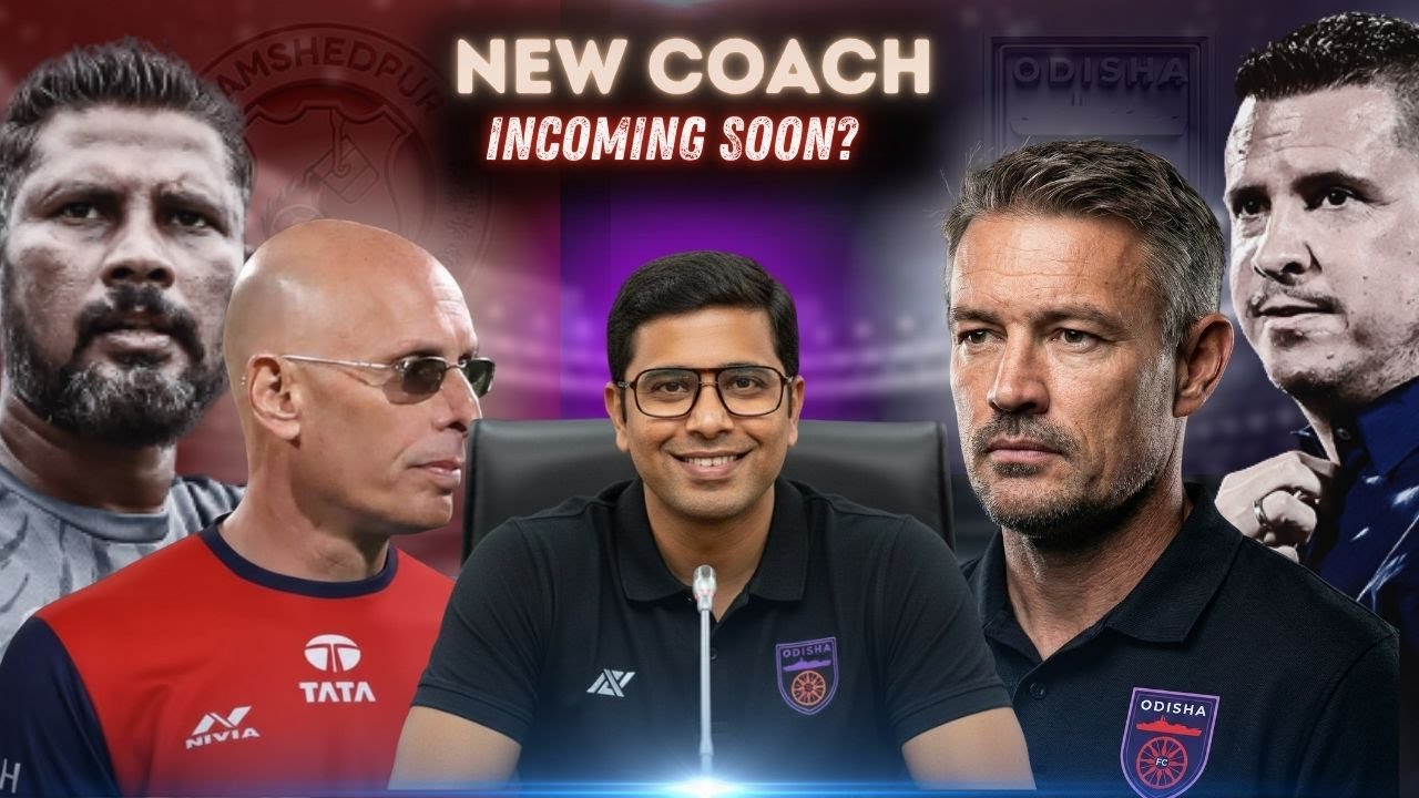 🔴ODISHA FC & JAMSHEDPUR FC - NEW COACH & SQUAD OVERVIEW! Transfer Plan & Strategy - ISL 2025-26