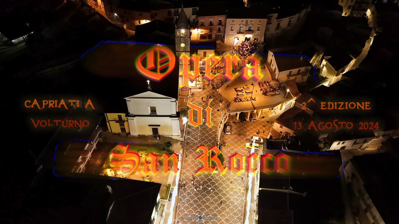 2^ Edizione Opera San Rocco 