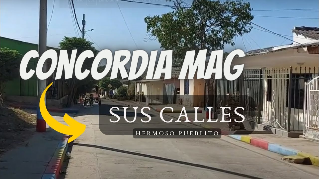 CONCORDIA (MAGDALENA)  sus calles y mas en diciembre