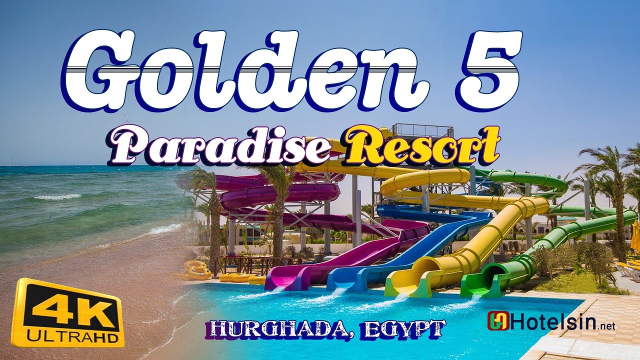 Golden 5 Paradise Aqua Park Resort Hurghada EG, HOTEL TOUR