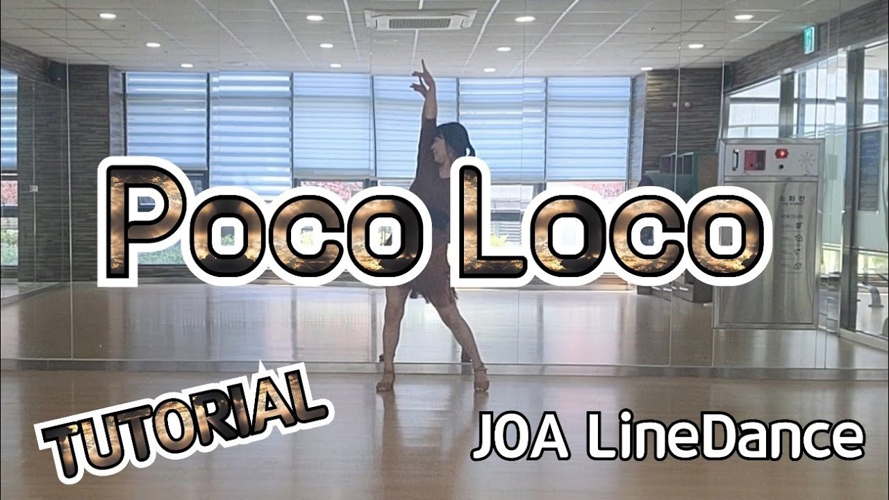 Poco Loco LineDance (Tutorial)  Intermediate#평택조아라인댄스설명