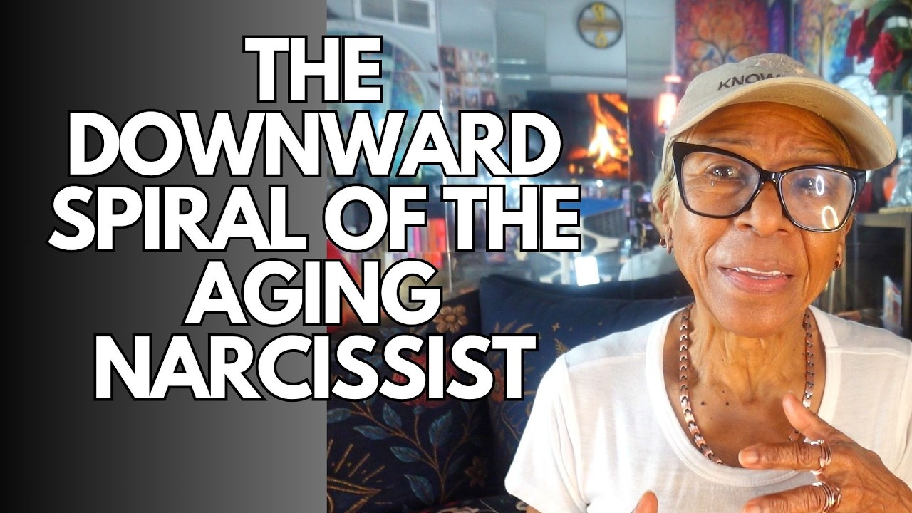 THE DOWNWARD SPIRAL OF THE AGING NARCISSIST: Relationship advice goals & tips