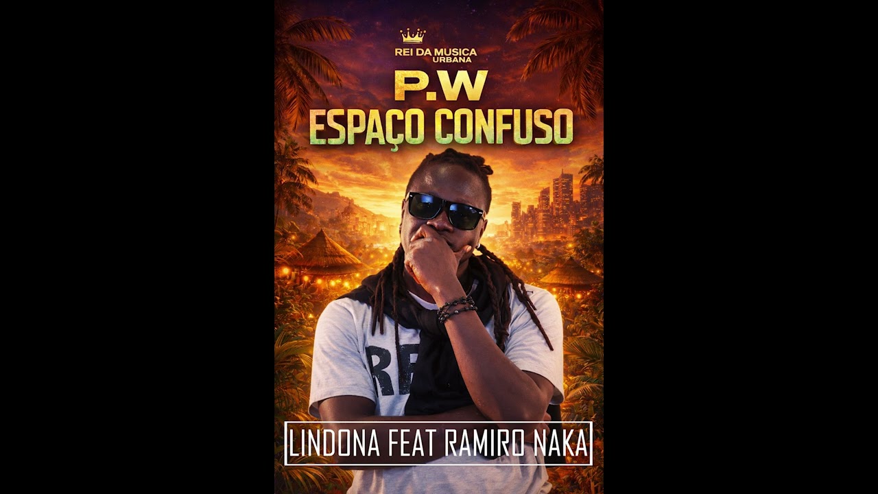 P.W FEAT RAMIRO NAKA- LINDONA