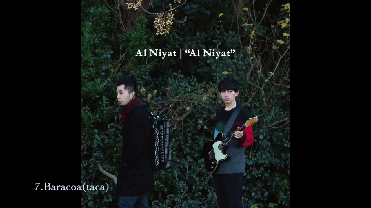 Al Niyat/アルニヤト 1stAlbum -Al Niyat-　Sample