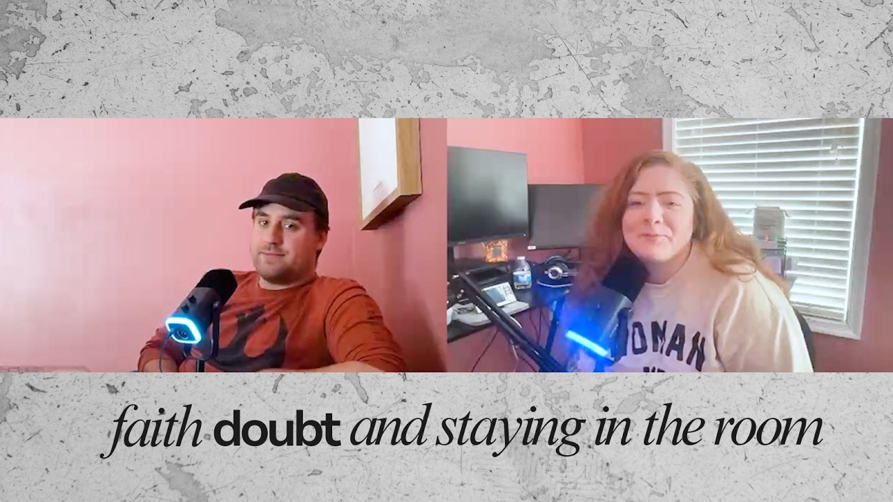 Faith, Doubt, & Staying In The Room ┃ Concrete Theology Episode 1
