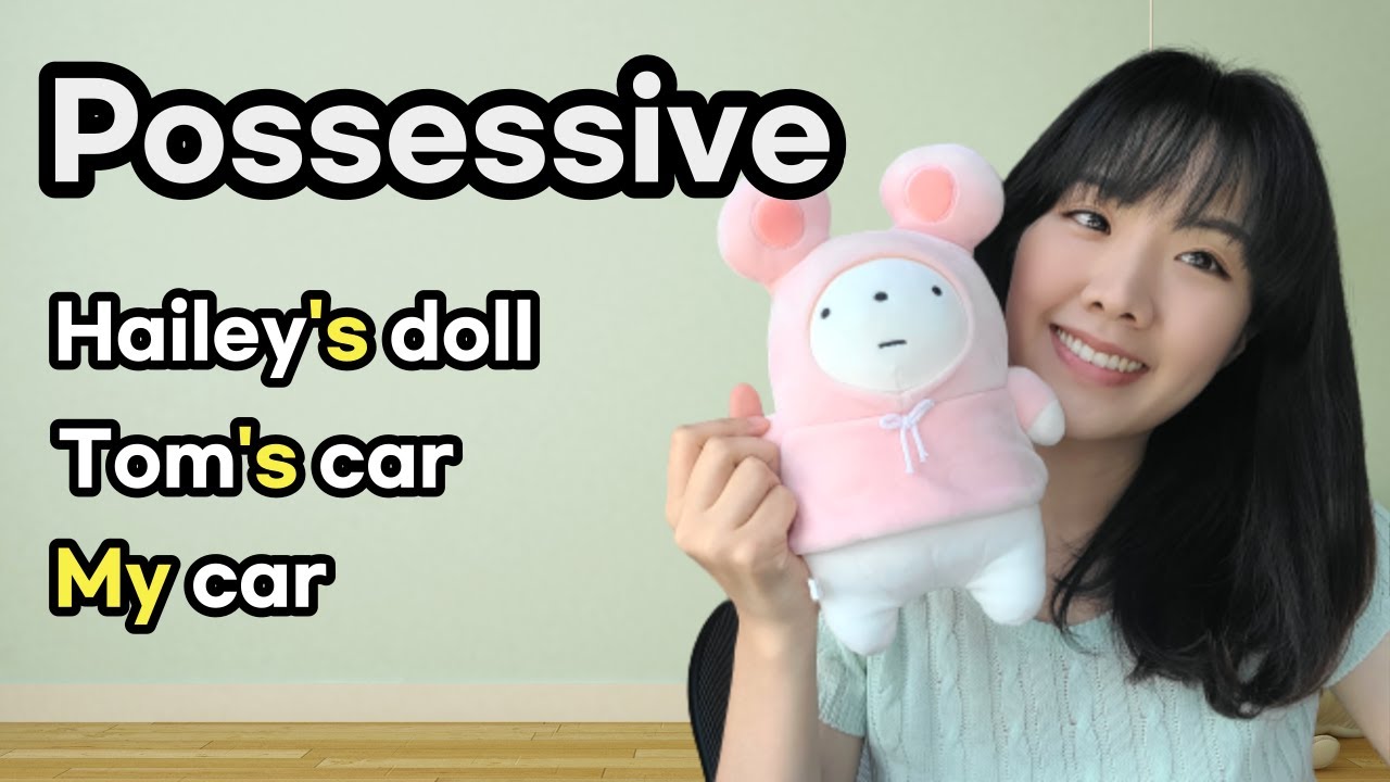 You can say 'My Car' Right After watching this video / Grammar - Possessive