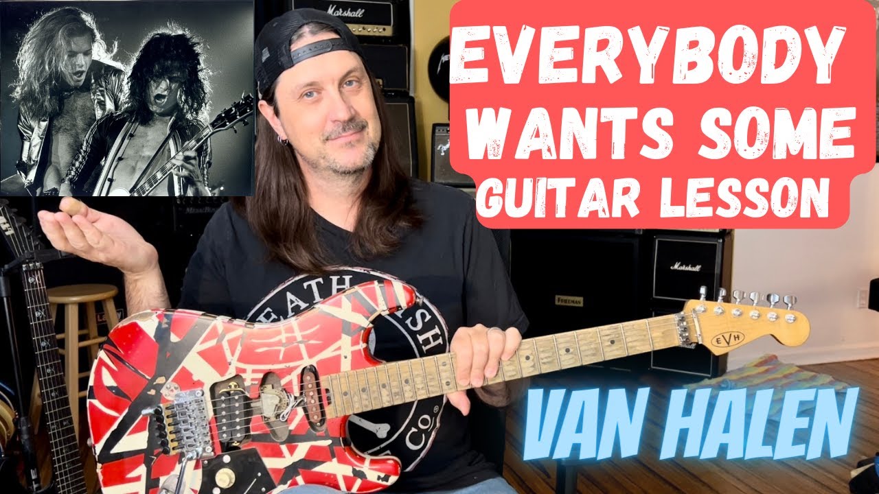 Как играть Everybody Wants Some группы Van Halen, включая гитарное соло — урок игры на гитаре Van...